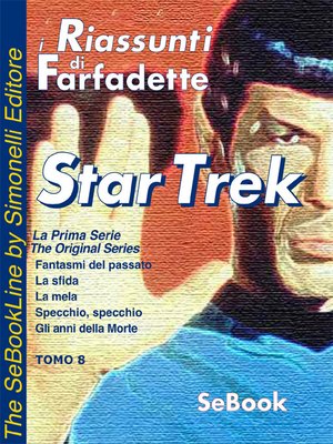 cover image of STAR TREK La Prima Serie di Gene Roddenberry - RIASSUNTO / Tomo 08